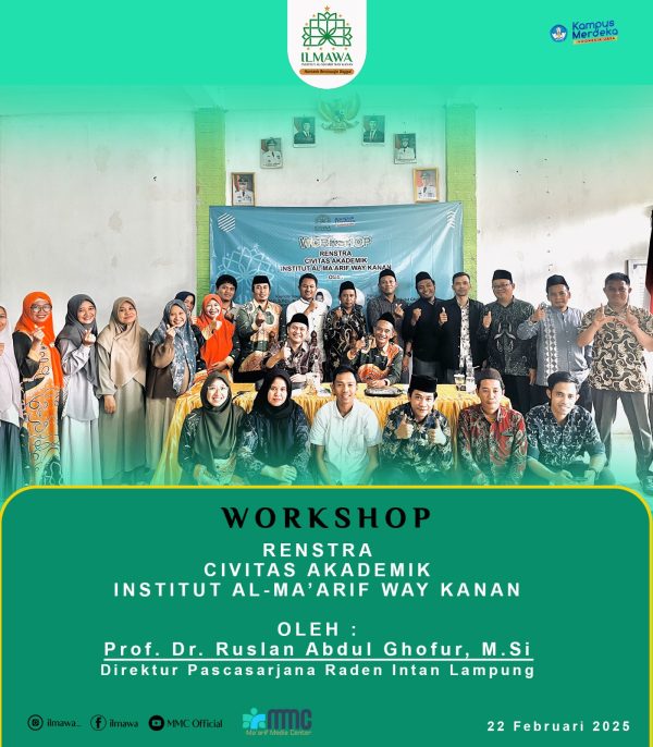 Workshop Rencana Strategis (Renstra) Instiutut Al-Ma’arif Way Kanan